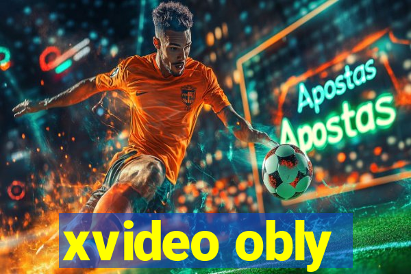 xvideo obly